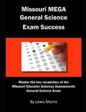 Missouri Mega General Science Exam Success