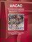 Macao Business and Investment Opportunities Yearbook Volume 1 Practical Information, Opportunites, Regulations, Contacts