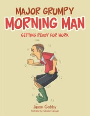 Major Grumpy Morning Man
