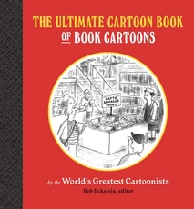 The Ultimate Cartoon Book of Book Cartoons (knyga su defektais) The Ultimate Cartoon Book of Book Cartoons (knyga su defektais)