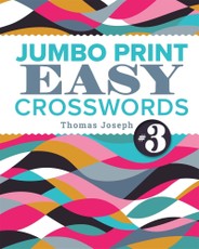 Jumbo Print Easy Crosswords #3