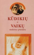 Kūdikių ir vaikų medicinos priežiūra