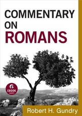 Commentary on Romans (Commentary on the New Testament Book #6)