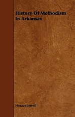 History of Methodism in Arkansas