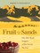 Fruit from the Sands