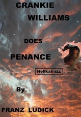 Crankie Williams Does Penance