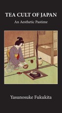 Fukukita: Tea Cult Of Japan