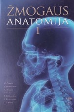 Žmogaus anatomija (1 tomas)