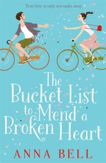 Bell, A: Bucket List to Mend a Broken Heart