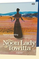 The Noon Lady of Towitta
