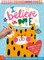I Believe in Me