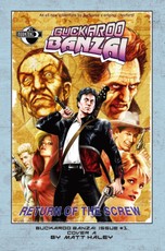 Buckaroo Banzai: Return of the Screw #1