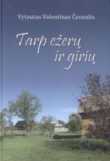 Tarp ežerų ir girių. Girežerio kaimo istorija