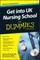 Get Into UK Nursing School for Dummies