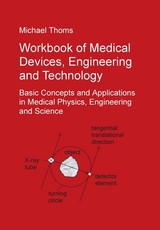 Workbook of Medical Devices, Engineering and Technology