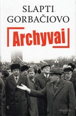Slapti Gorbačiovo archyvai