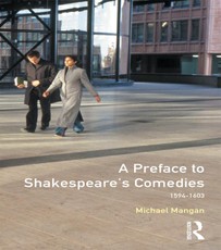 Mangan, M: Preface to Shakespeare's Comedies
