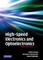 High-Speed Electronics and Optoelectronics