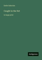 Caught in the Net