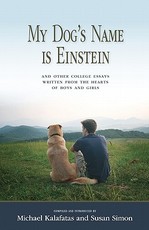 My Dog's Name is Einstein and Other College Essays