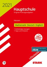 STARK Lösungen zu Original-Prüfungen Hauptschule 2021 - Mathematik, Deutsch, Englisch - Hessen