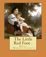 The Little Red Foot . By