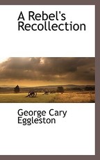 A Rebel's Recollection