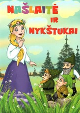 Našlaitė ir nykštukai (didelės raidės)