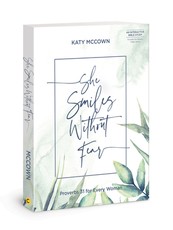 She Smiles Without Fear - Includes Six-Session Video Series