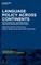 Language Policy Across Continents