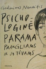 Psichologinė parama paaugliams ir jų tėvams