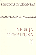 Istorija žemaitiška. I tomas