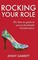 Rocking Your Role