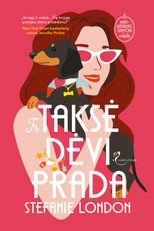 Ir taksė dėvi Prada. Serija „Manhatanas, šunyčiai ir meilė“