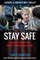 Stay Safe