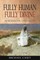 Fully Human, Fully Divine