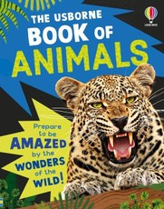 The Usborne Book of Animals