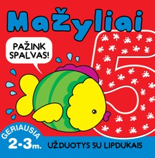 Mažyliai 5. Pažink spalvas! Užduotys su lipdukais