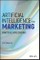 Artificial Intelligence for Marketing: Practical Applications
