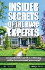Insider Secrets Of The HVAC Experts