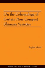 On the Cohomology of Certain Non-Compact Shimura Varieties