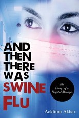And Then There Was Swine Flu