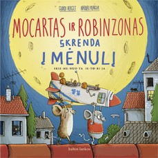 Mocartas ir Robinsonas skrenda į Mėnulį