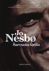 ŠARVUOTA ŠIRDIS: įtempto, nuolat stebinančio siužeto psichologinis trileris apie žudiko psichopato paieškas Osle. Tiesiog tobulas trileris!