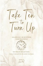 Take Ten to Turn Up - Simply Sepia Edition