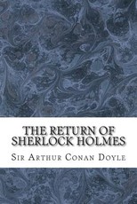 The Return Of Sherlock Holmes