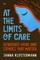 At the Limits of Care
