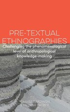 Pre-Textual Ethnographies