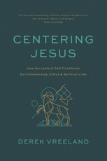 Centering Jesus