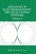 Advances in Electromagnetic Fields in Living Systems